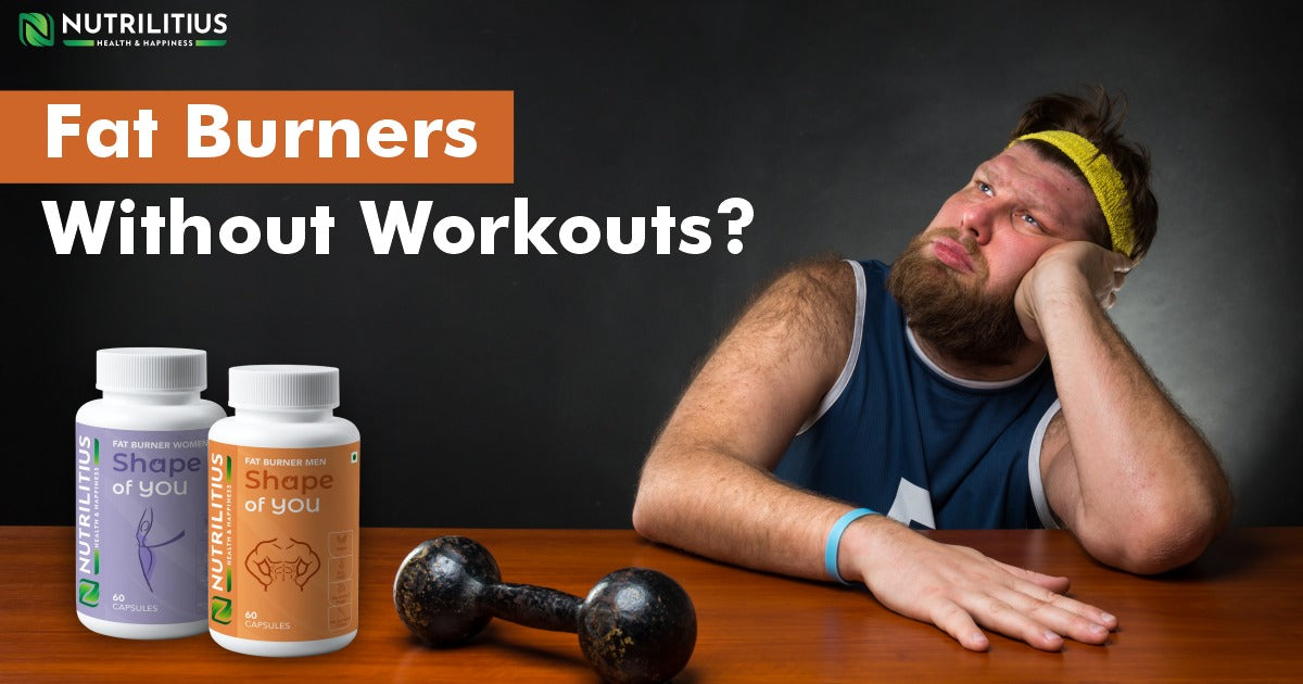What Happens If You Take Fat Burners Without Workouts?